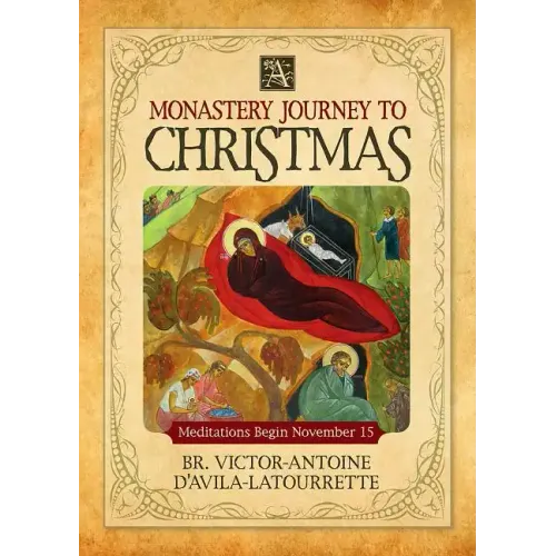 A Monastery Journey to Christmas