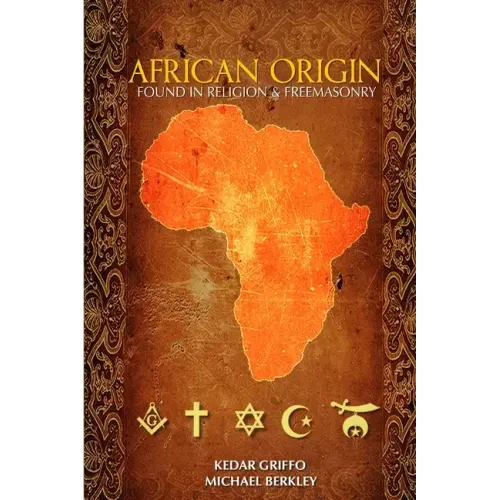 African Origin found in Religion and Freemasonry