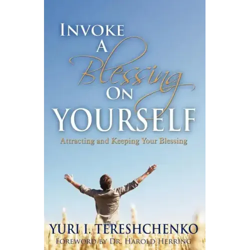 Inovke A Blessing On Yourself