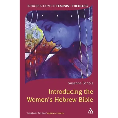 Introducing the Women's Hebrew Bible