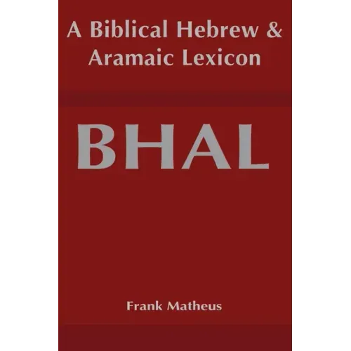 Biblical Hebrew and Aramaic Lexicon