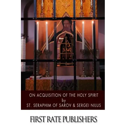On Acquisition of the Holy Spirit