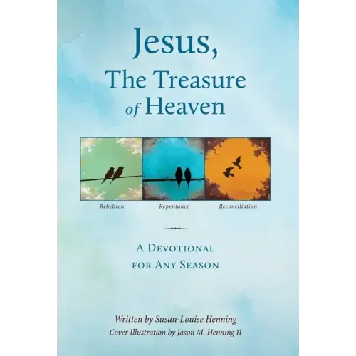 Jesus, The Treasure of Heaven