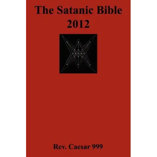 The Satanic Bible 2012