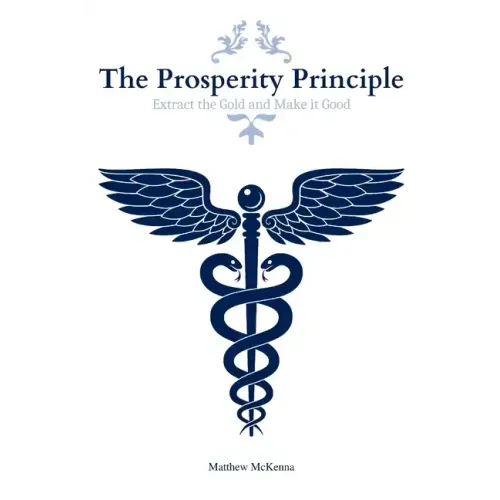 The Prosperity Principle