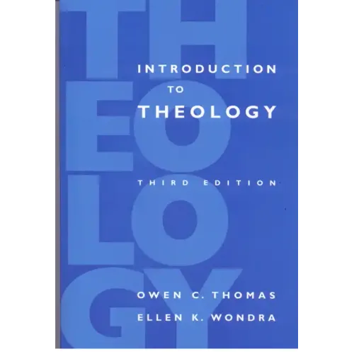 Introduction to Theology: Third Edition
