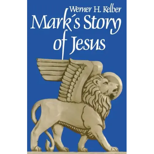 Marks Story of Jesus