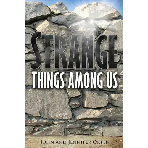 Strange Things Among Us