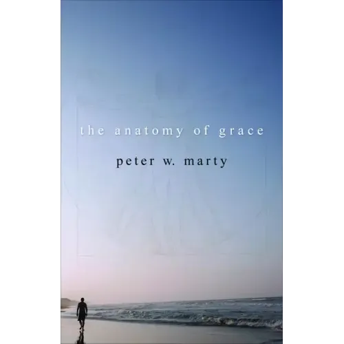 The Anatomy of Grace