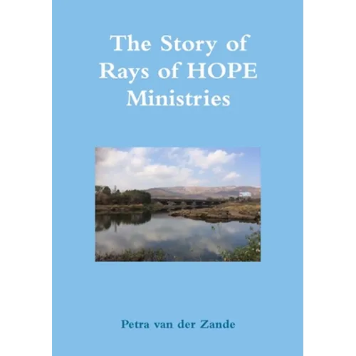 The Story of Rays of HOPE Ministries