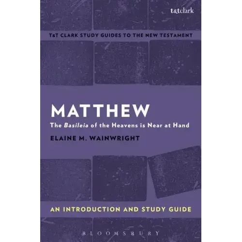 Matthew: An Introduction and Study Guide
