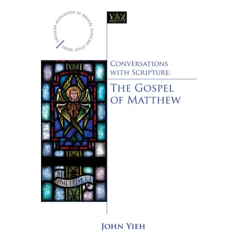 Conversations with Scripture: The Gospel of Matthew