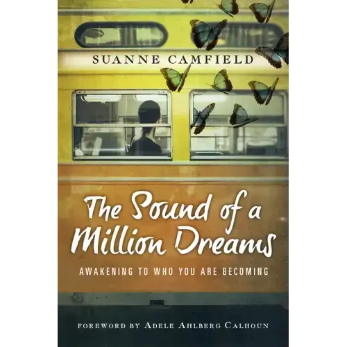 The Sound of a Million Dreams: Awakening to Who You Are Becoming