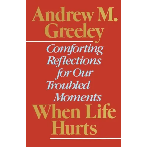 When Life Hurts