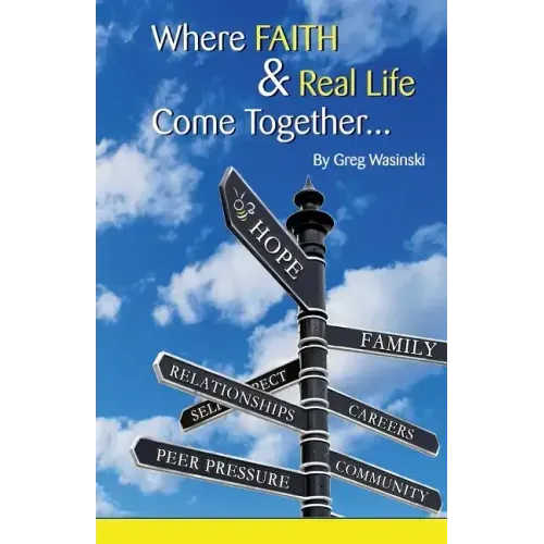 Where Faith & Real Life Come Together...: A discovery in finding hope, God and who we are in every day interactions.