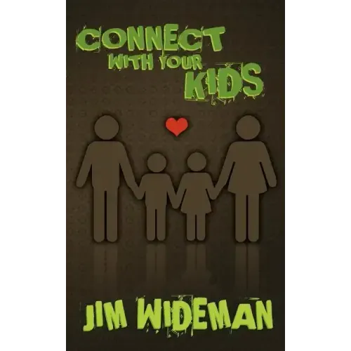 Connect with Your Kids