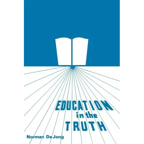Education in the Truth