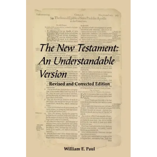 The New Testament: An Understandable Version
