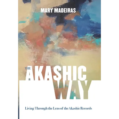 The Akashic Way