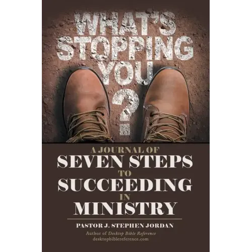A Journal of Seven Steps to Succeeding in Ministry