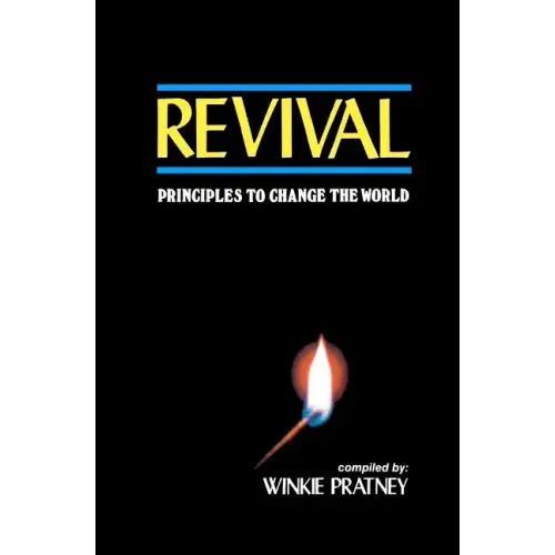 Revival: Principles To Change the World
