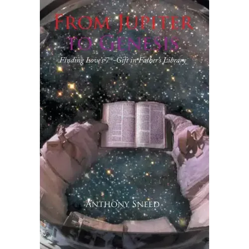 From Jupiter to Genesis: Finding Love's 7th-Gift In Father's Library