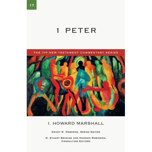 1 Peter: A Commentary on the New Testament