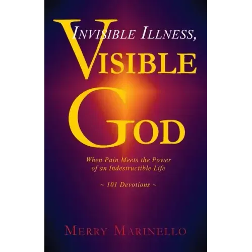Invisible Illness, Visible God: When Pain Meets the Power of an Indestructible Life