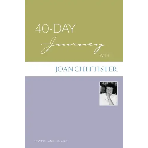 40-Day Journey with Joan Chittister