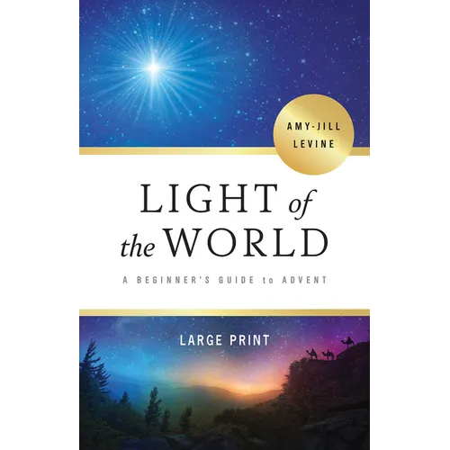 Light of the World: A Beginner's Guide to Advent