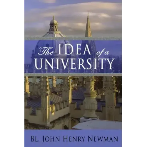 The Idea of a University
