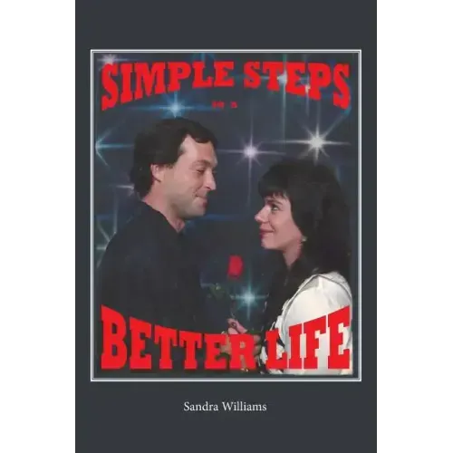 Simple Steps to a Better Life