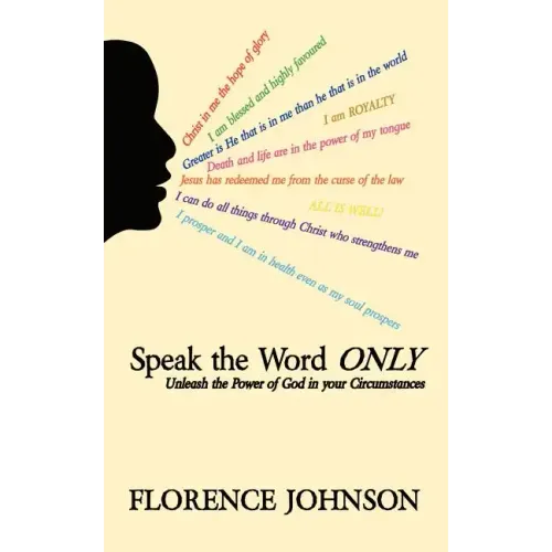 Speak the Word Only