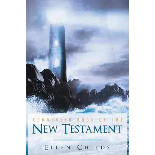 Condensed Book of the New Testament