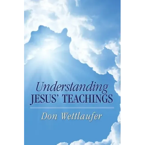 Understanding Jesus' Teachings