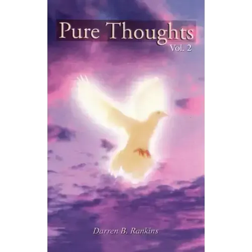 Pure Thoughts Vol. 2