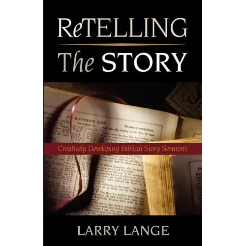 Retelling the Story