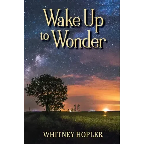 Wake Up to Wonder