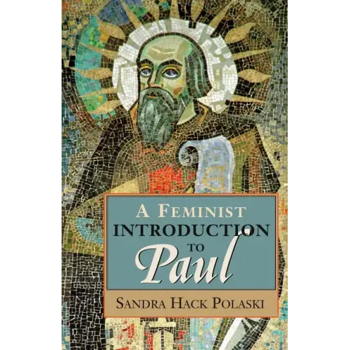 A Feminist Introduction to Paul