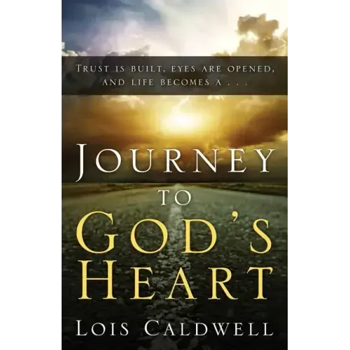 Journey to God's Heart