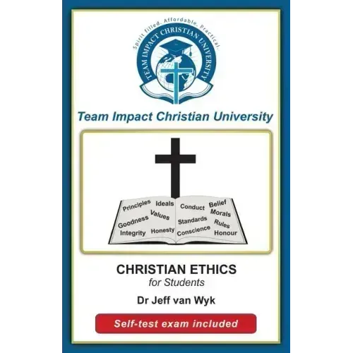 Christian Ethics for Students