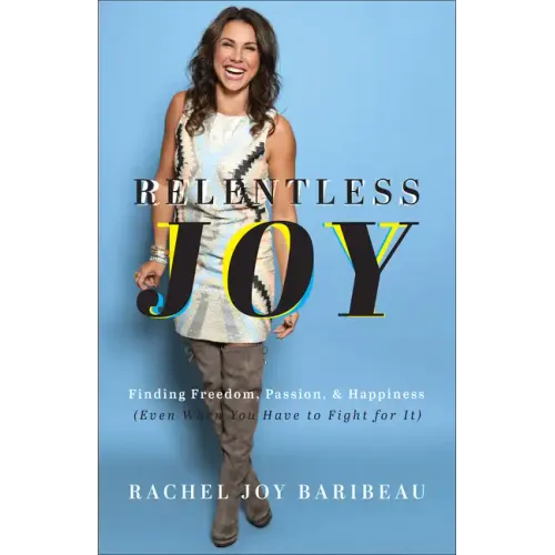 Relentless Joy