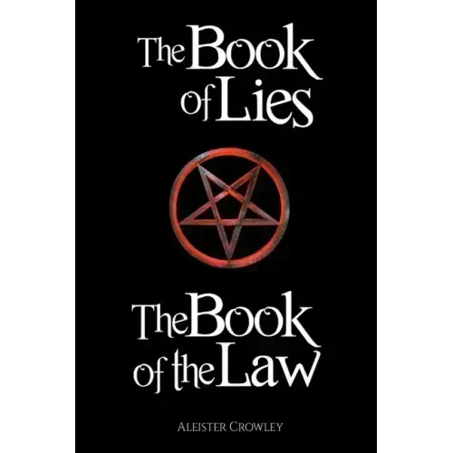 The Book of the Law and the Book of Lies