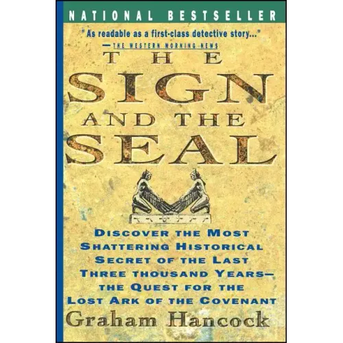 Sign and the Seal: The Quest for the Lost Ark of the Covenant