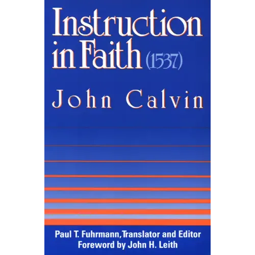Instruction in Faith (1537)