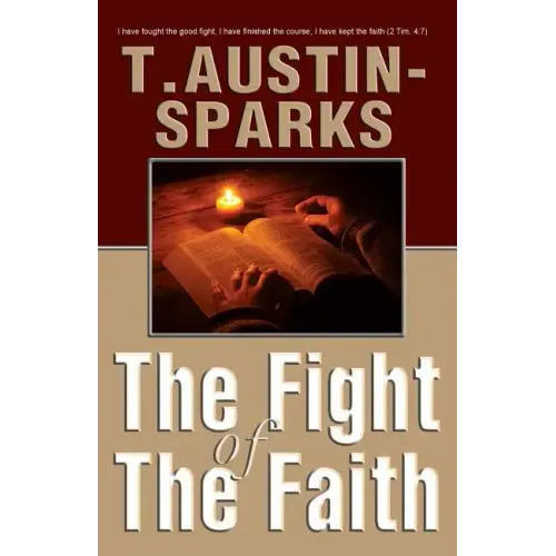 The Fight of The Faith