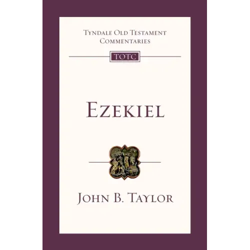 Ezekiel: An Introduction and Commentary