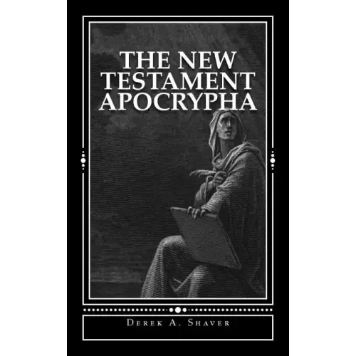 The New Testament Apocrypha