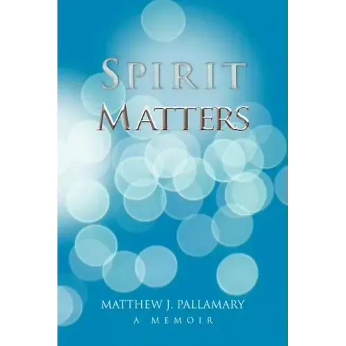 Spirit Matters