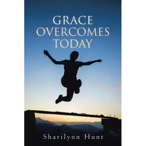 Grace Overcomes Today